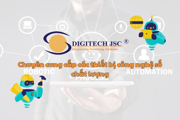 Digitech JSC địa chỉ cung cấp bộ lưu điện máy tính đáng tin cậy 