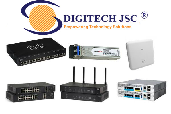 Liên hệ ngay Digitech JSC để mua thiết bị mạng uy tín