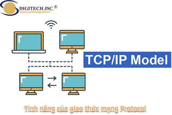 Tính năng của giao thức mạng Protocol