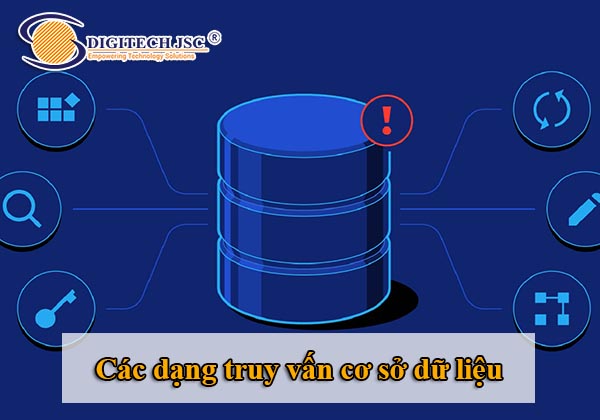 Các dạng truy vấn cơ sở dữ liệu