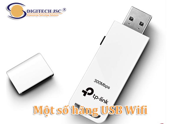 Một số hãng USB Wifi nổi tiếng nhất