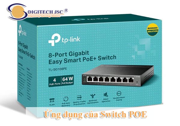 Ứng dụng của Switch POE