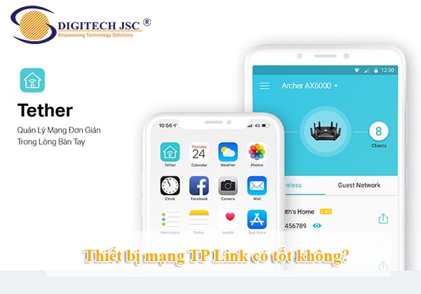 Các phần mềm quản lý Wifi TP Link_Digitech JSC