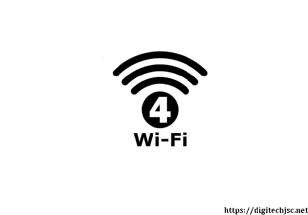 Wifi 4 là gì_digitechjsc